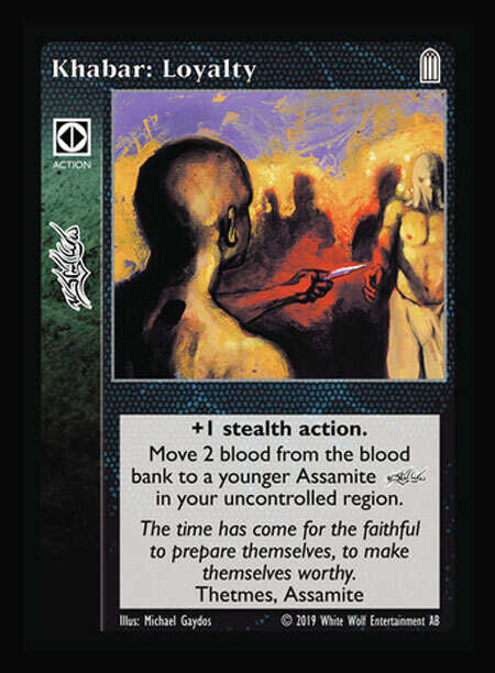 Khabar: Loyalty [Legacy I set] - VTES CCG