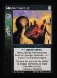 Khabar: Loyalty [Legacy I set] - VTES CCG