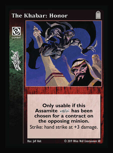The Khabar: Honor [Legacy I set] - VTES CCG