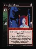 Selective Silence [Legacy I set] - VTES CCG