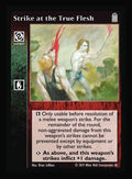 Strike at the True Flesh [Legacy I set] - VTES CCG
