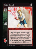 Thin Blood [Legacy I set] - VTES CCG