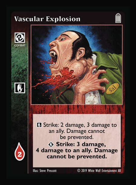 Vascular Explosion [Legacy I set] - VTES CCG