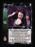 Foul Blood [Legacy I set] - VTES CCG