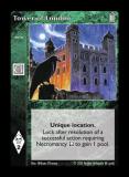 Tower of London [Legacy II set] - VTES CCG