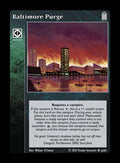 Baltimore Purge [Legacy II set] - VTES CCG