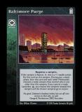 Baltimore Purge [Legacy II set] - VTES CCG