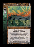 Praxis Seizure: Istanbul [Legacy II set] - VTES CCG