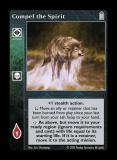 Compel the Spirit [Legacy II set] - VTES CCG