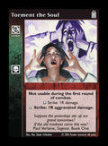 Torment the Soul [Legacy II set] - VTES CCG