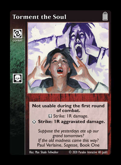 Torment the Soul [Legacy II set] - VTES CCG