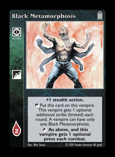 Black Metamorphosis [Legacy II set] - VTES CCG