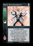 Black Metamorphosis [Legacy II set] - VTES CCG