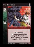 Shadow Step [Legacy II set] - VTES CCG