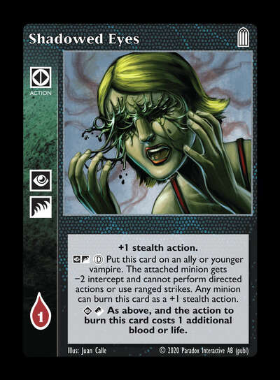 Shadowed Eyes [Legacy II set] - VTES CCG