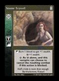 Stone Travel [Legacy II set] - VTES CCG