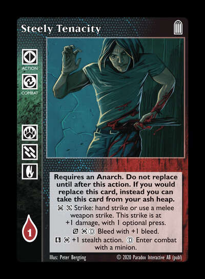 Steely Tenacity [Legacy II set] - VTES CCG