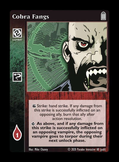 Cobra Fangs [Legacy II set] - VTES CCG