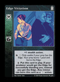Edge Vitiation [Legacy II set] - VTES CCG