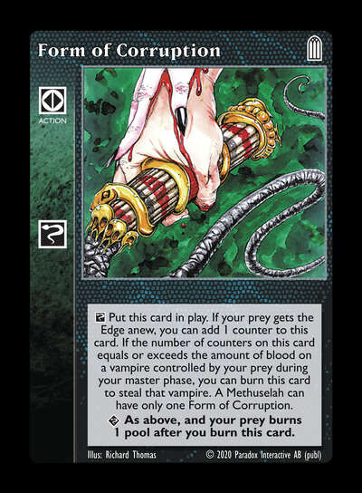 Form of Corruption [Legacy II set] - VTES CCG