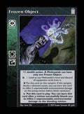 Frozen Object [Legacy II set] - VTES CCG