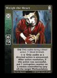 Weigh the Heart [Legacy II set] - VTES CCG