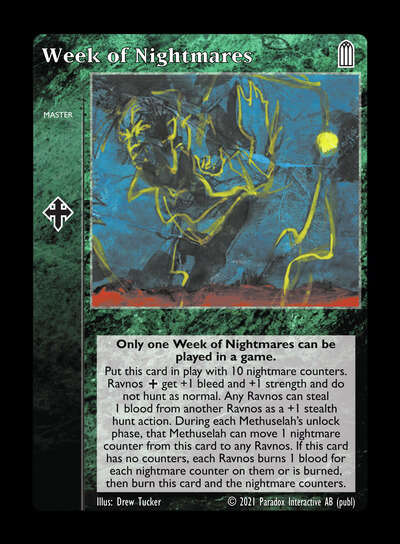 Week of Nightmares [Legacy III set] - VTES CCG