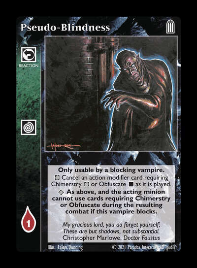 Pseudo-Blindness [Legacy III set] - VTES CCG