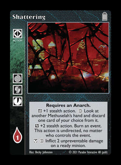 Shattering [Legacy III set] - VTES CCG