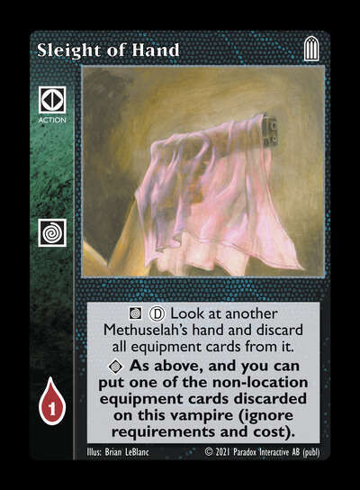 Sleight of Hand [Legacy III set] - VTES CCG