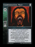 Condemnation: Mute [Legacy III set] - VTES CCG