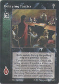 Delaying Tactics [V5A set] - VTES CCG