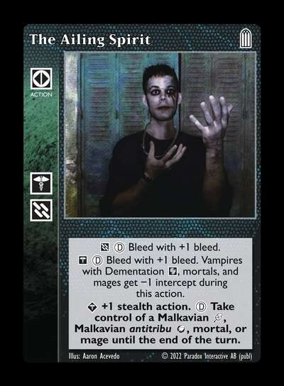 The Ailing Spirit [Legacy IV set] - VTES CCG