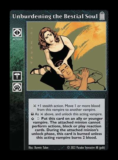 Unburdening the Bestial Soul [Legacy IV set] - VTES CCG