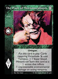 The Path of Metamorphosis [Legacy IV set] - VTES CCG
