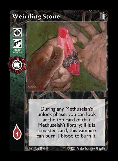 Weirding Stone [Legacy IV set] - VTES CCG