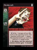 Fleshcraft [Legacy IV set] - VTES CCG