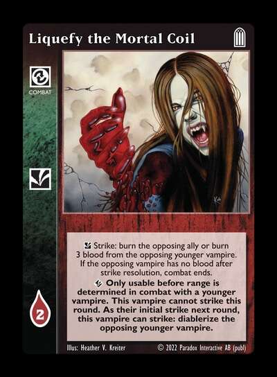 Liquefy the Mortal Coil [Legacy IV set] - VTES CCG