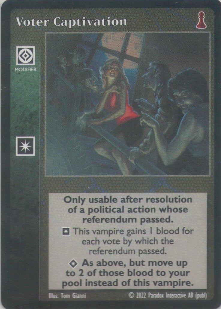 Voter Captivation [NB set] - VTES CCG