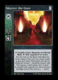 Shatter the Gate [Legacy V set] - VTES CCG