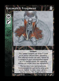 Kaymakli Fragment [Legacy V set] - VTES CCG