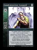 Condemnation: Languid [Legacy V set] - VTES CCG