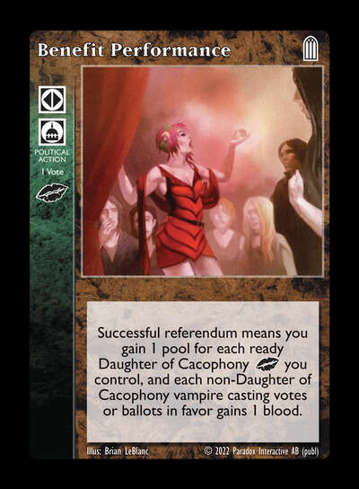 Benefit Performance [Legacy V set] - VTES CCG