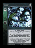 Choir [Legacy V set] - VTES CCG
