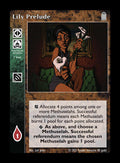 Lily Prelude [Legacy V set] - VTES CCG