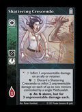 Shattering Crescendo [Legacy V set] - VTES CCG