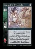 Shattering Crescendo [Legacy V set] - VTES CCG