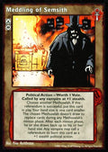 Meddling of Semsith [PROMO set] - VTES CCG