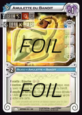 Amulette du Bandit FOIL [Astrub 153/162 WAKFU]