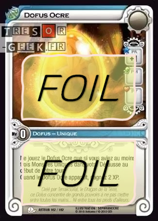 Dofus Ocre FOIL [Astrub 162/162 WAKFU]